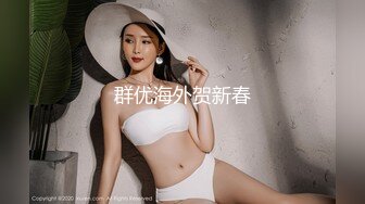 【新片速遞】 ⚫️⚫️最新8月重磅！九头身漫画般巨乳反差女神Npxvip付费私拍，粗长道具疯狂捅戳双洞，高潮大量喷水颤抖，视觉盛宴[943M/MP4/17:54]