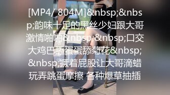 贵在真实三对中老年激情四射的造爱现场秒杀现在的年轻人舔逼69毒龙超会玩极品大奶骚妻一套活真的爽