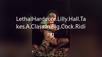 LethalHardcore.Lilly.Hall.Takes.A.Class.In.Big.Cock.Riding