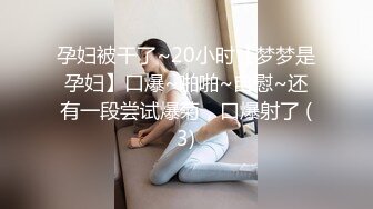 [MP4/483MB]2023-02-15【安防酒店摄像头】妹子千里迢迢而至为了给男友解渴