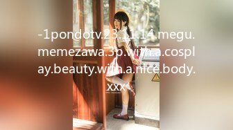 -1pondotv.23.11.14.megu.memezawa.3p.with.a.cosplay.beauty.with.a.nice.body.xxx