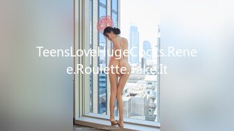 TeensLoveHugeCocks.Renee.Roulette.Take.It