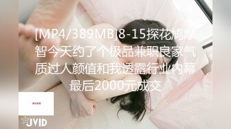 极品眼镜美少女！和漂亮眼镜闺蜜！男主加入操逼，可惜闺蜜来大姨妈，埋头吃JB也是骚的很