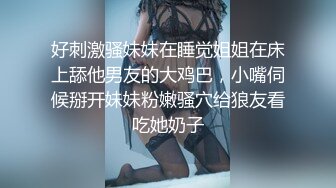 高质量外围轻少妇，漂亮少妇就是好，有高颜值床上技巧又好