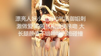 探花大神肥尸哥 3000元网约170大长腿外围女神，前凸后翘风骚淫荡，嘴里一直喊着受不了了快一点_amq13