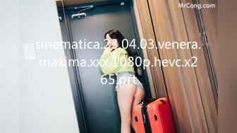 sinematica.23.04.03.venera.maxima.xxx.1080p.hevc.x265.prt