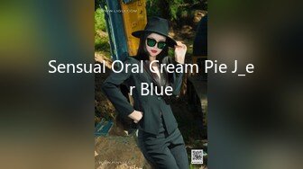 Sensual Oral Cream Pie J_er Blue