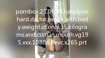 pornbox.23.06.06.luna.lynx.hard.dp.for.petite.with.body.weight.of.only.35.kilograms.and.cum.in.mouth.vg195.xxx.1080p.hevc.x265.prt