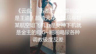 STP15560 孕期也疯狂【00后萝莉孕妇】跳蛋，啪啪，小仙女大着肚子，性欲依旧旺盛