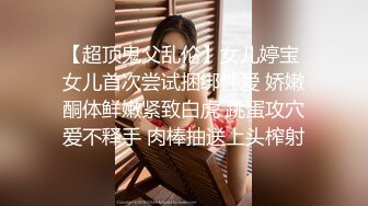 和老情人操逼，’把逼掰开，我进来啦‘，’不要照到我脸啊，哈哈哈‘，搞得正爽时，突然老婆来电话查岗，唉~~