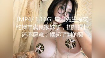 STP22766 美臀极骚御姐 开档丝袜扭动屁股想要被操 摸蛋深喉大屌特写插嘴&nbsp;&nbsp;骑乘打桩啊啊叫