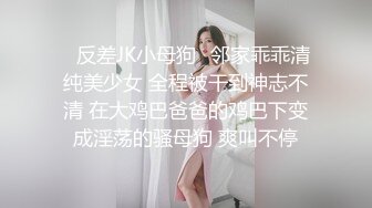 厕拍大神街头尾随美女进女厕偷拍 众多小女生撅着屁股把小穴尽情展示在镜头前