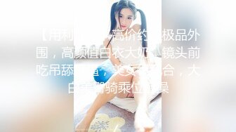 良家泡妞大师和老铁宾馆豪华套房一块3P他的淫骚媳妇7